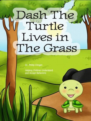 cover image of Dash the Turtle Lives in the Grass